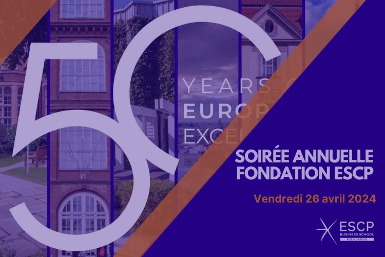 Soirée annuelle de la Fondation ESCP | ESCP Business School