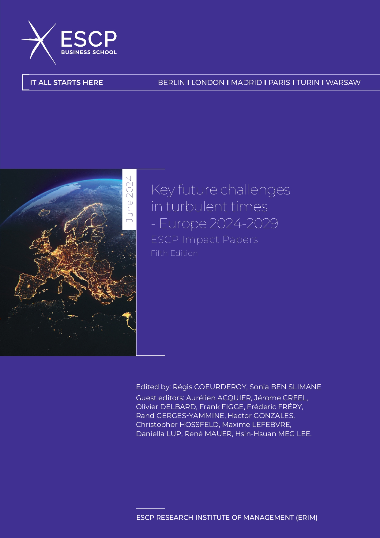 Key Future Challenges in Turbulent Times - Europe 2024-2029 - ESCP Impact Papers - Ebook