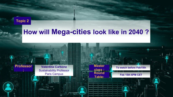 02 - What will mega-cities look like in 2040? (led by Valentina Carbone)