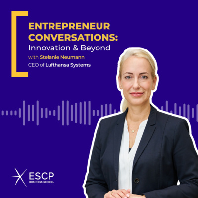 Entrepreneur Conversations: Innovation & Beyond with Stefanie Neumann

 