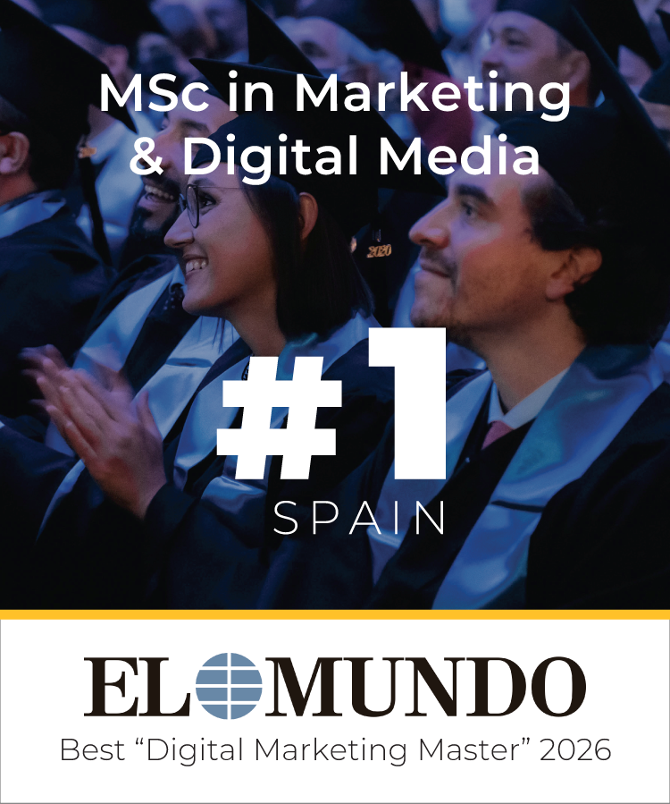 El Mundo Ranking 2024 - MSc in Marketing and Digital Media #1 in Spain (Best 'Digital Marketing Master'