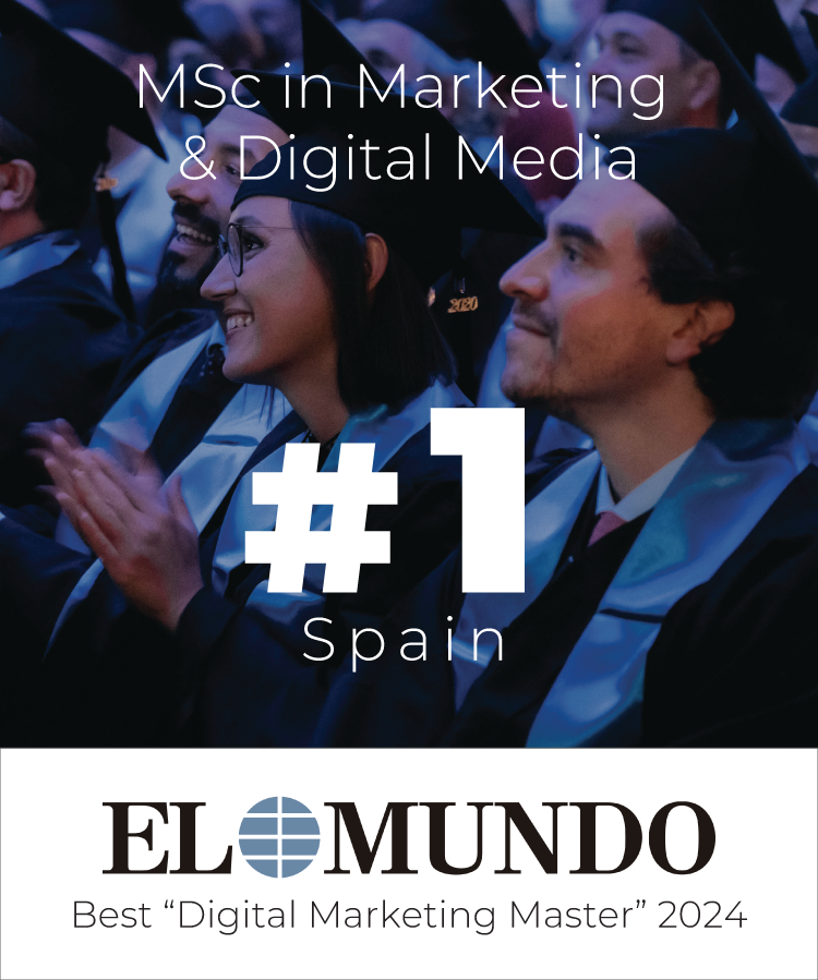 El Mundo Ranking 2024 - MSc in Marketing and Digital Media #1 in Spain (Best 'Digital Marketing Master'