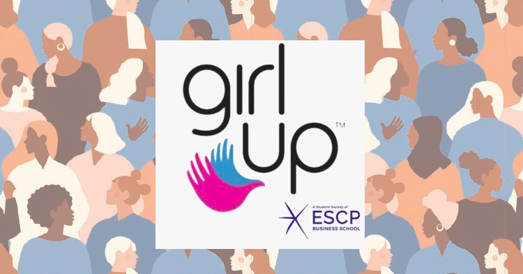 ESCP, Berlin Student  Society, Girl Up ESCP