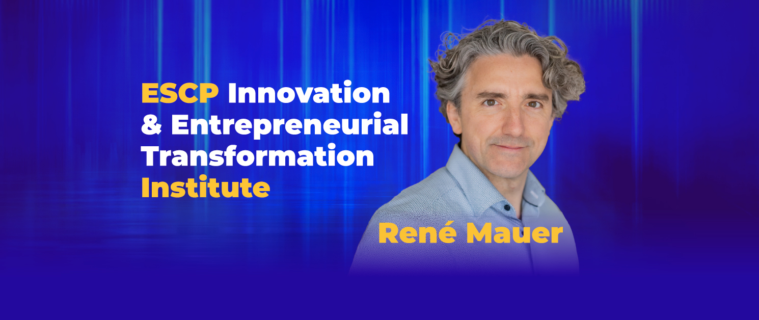 ESCP Innovation & Entrepreneurial Transformation Institute
