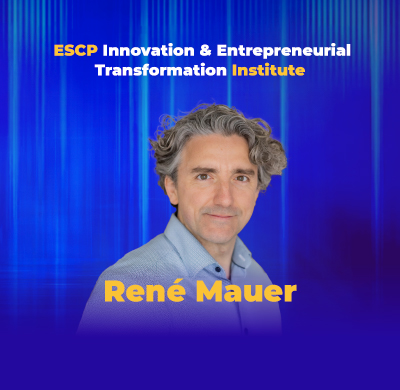ESCP Innovation & Entrepreneurial Transformation Institute
