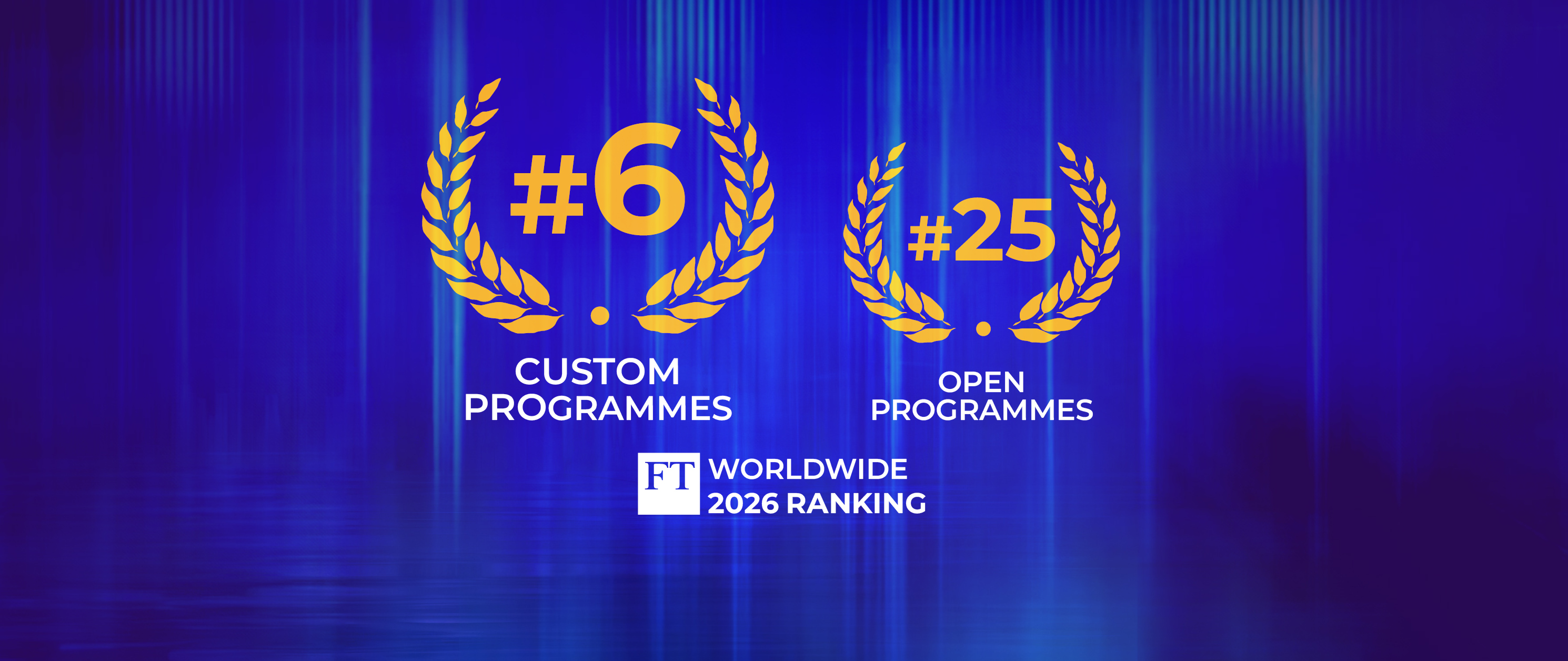 ESCP Business School ranks 6th worldwide in Financial Times Executive Education Custom programmes 2026 ranking