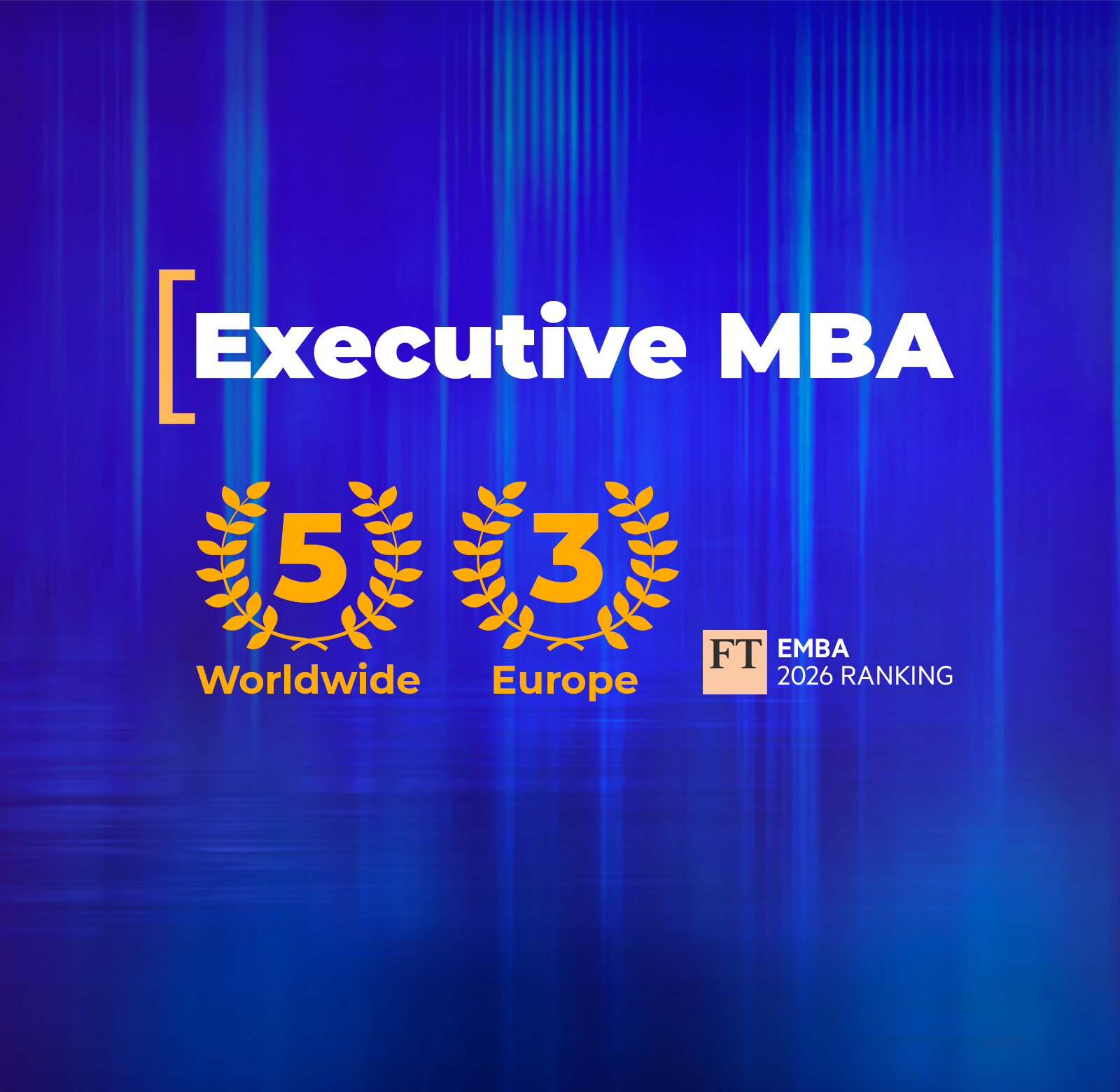 ESCP’s Executive MBA ranks among top 5 worldwide in Financial Times EMBA ranking