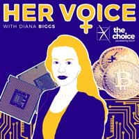Her Voice - Season One/Episode two: Looking at the future of Bitcoin and blockchain with Diana Biggs