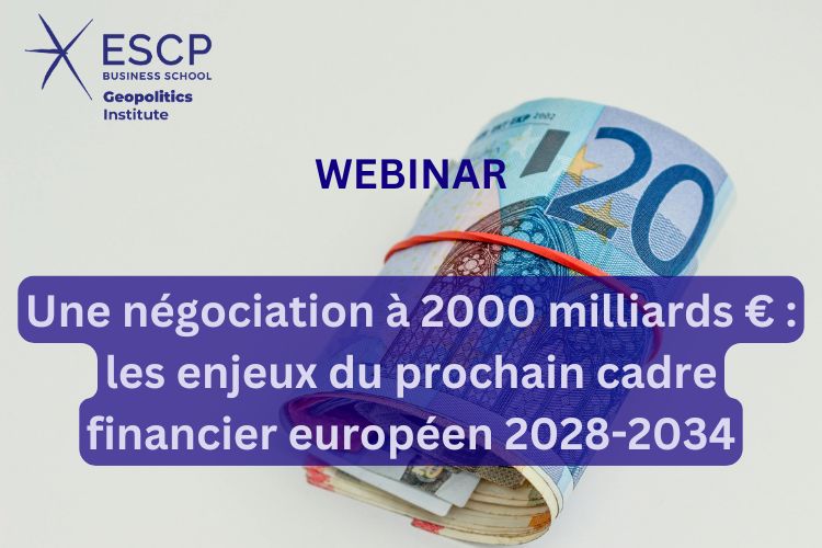 A €2 Trillion Negotiation: The Stakes of the Next European Financial Framework 2028–2034