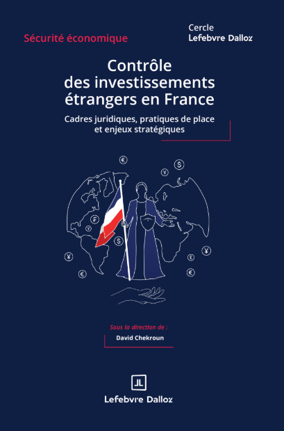 the cover of controle des in vestissements etrangers en France