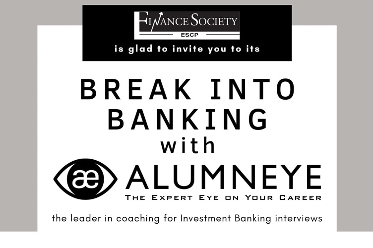 Student Society Event: ESCP Finance Society Break Into Banking conference
