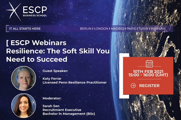 ESCP Webinar: Resilience - The Soft Skill You Need to Succeed