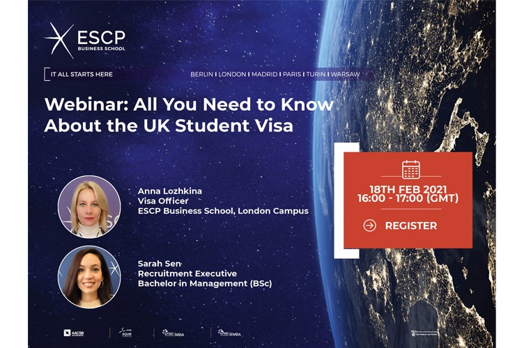 ESCP Business School - Webinar -  All You Need to Know About the UK Student Visa 