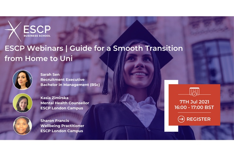 ESCP Webinars | Guide for a Smooth Transition from Home to Uni