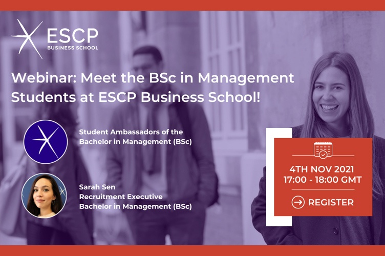 Webinar: Meet the Bachelor in Management (BSc) Students at ESCP Business School