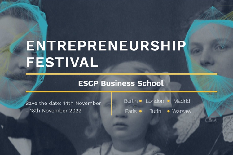 ESCP Jean-Baptiste Say Entrepreneurship Festival (2022 London Campus Winter Edition)