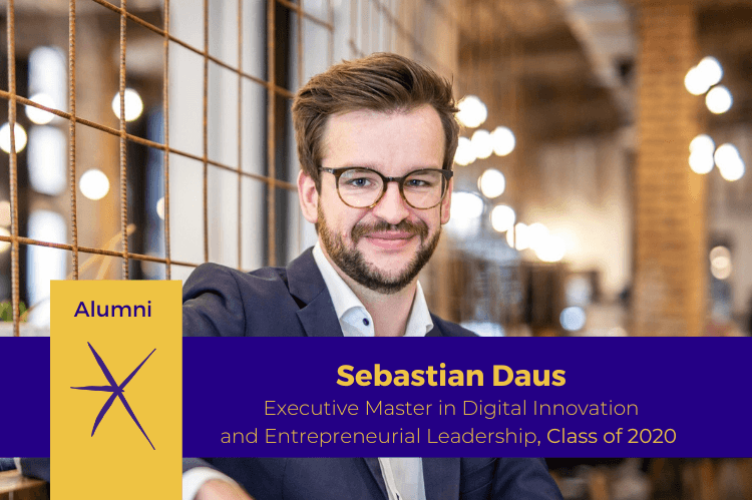 Sebastian Daus - Executive Master in Digital Innovation and Entrepreneurial Leadership