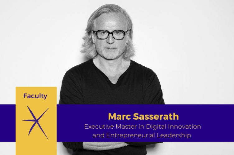 Marc Sasserath, Executive Master in Digital Innovation and Entrepreneurial Leadership