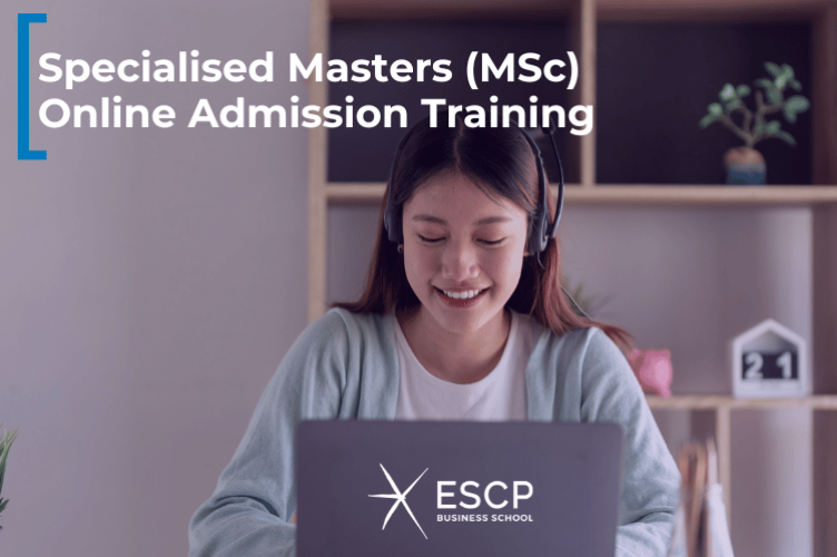 MSc Admission Training online ESCP