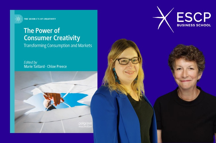 The Power of Consumer Creativity: ESCP Faculty Marie Taillard and Chloe Preece Launch New Book