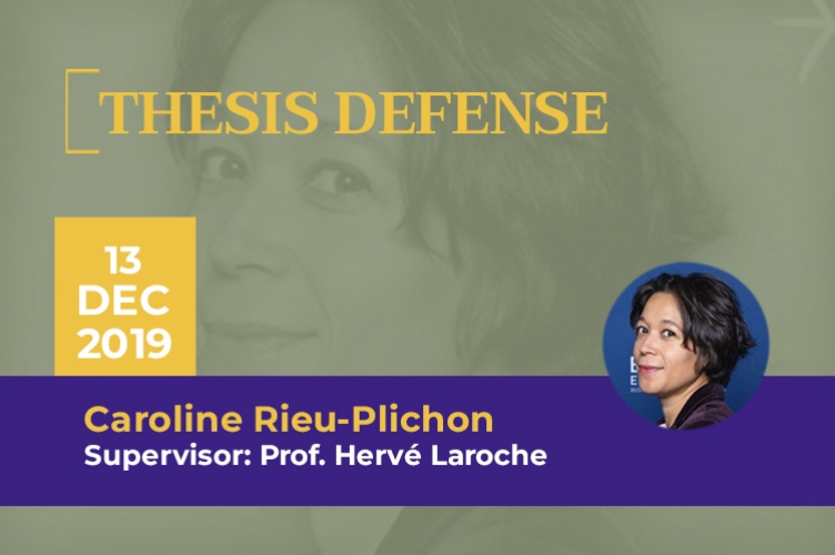 PhD Thesis Defense : Caroline Rieu-Plichon - ESCP Business School