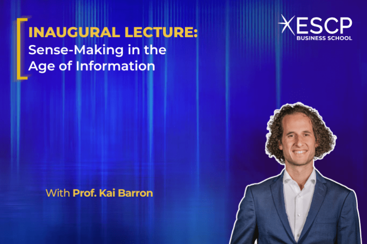 Inaugural Lecture: Sense-Making in the Age of Information