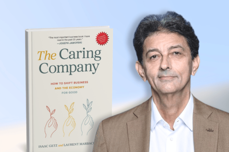 Behind the Book: The Caring Company with Professor Isaac Getz