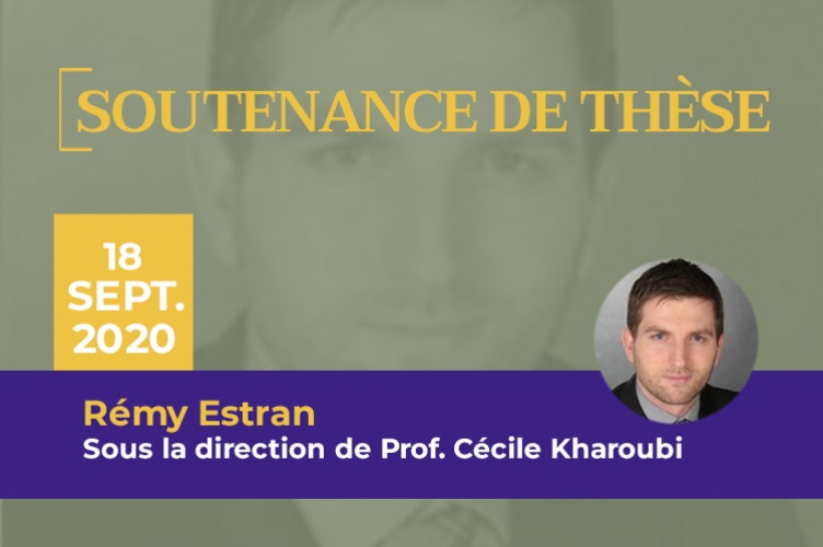 Soutenance de thèse : Rémy Estran | ESCP Business School