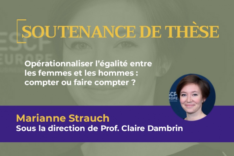 Soutenance de thèse : Marianne Strauch - ESCP Business School