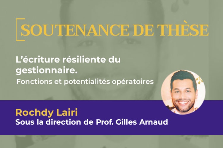 Soutenance publique de thèse de Rochdy Lairi, le 18 octobre 2023 à ESCP Business School