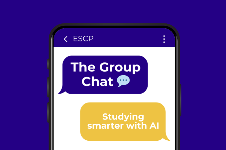 ESCP Group Chat: Studying Smarter with AI