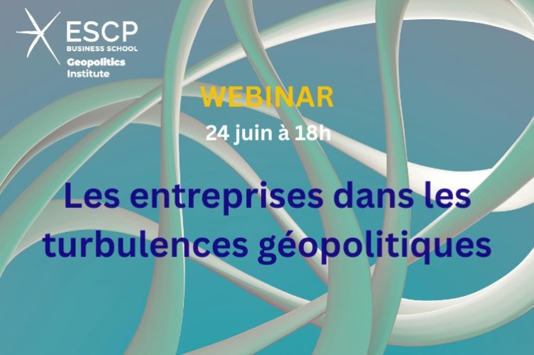 Les entreprises dans les turbulences géopolitiques