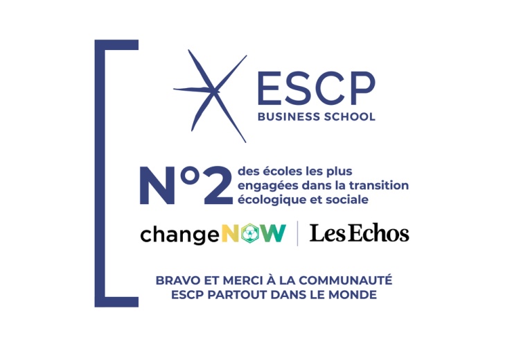 ESCP Business School is proud to maintain its 2nd place in the 2024 ChangeNOW x Les Echos ranking for ecological and social transition 