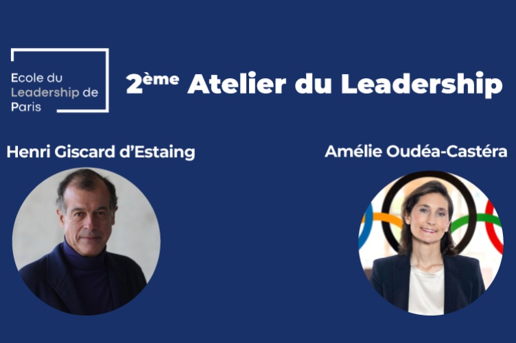 Henri Giscard d’Estaing, Président de l’École du Leadership de Paris, est heureux de vous convier au 2ème Atelier du Leadership avec Amélie Oudéa-Castéra, Présidente du Comité national olympique et sportif français, ancienne Ministre des Sports et des Jeux olympiques et paralympiques