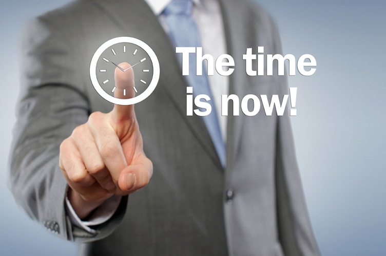 The time is now