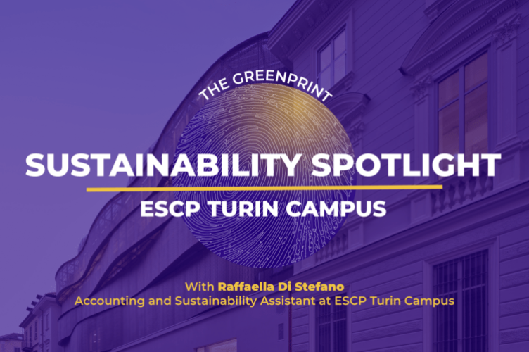 The Greenprint: Sustainability Spotlight at ESCP’s Turin Campus