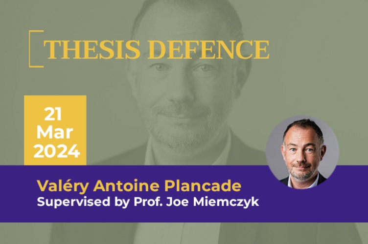 Public defence of thesis by Valéry Antoine Plancade on 21 March 2024, at ESCP Business School