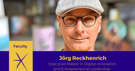 Jörg Reckhenrich, Executive Master in Digital Innovation and Entrepreneurial Leadership