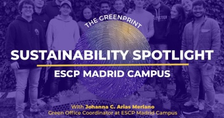 The Greenprint: Sustainability Spotlight at ESCP’s Madrid Campus