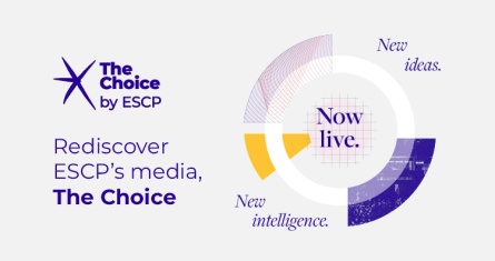 Rediscover The Choice by ESCP