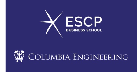 ESCP Business School & Columbia University's School of Engineering and Applied Science establish a dual-degree partnership 