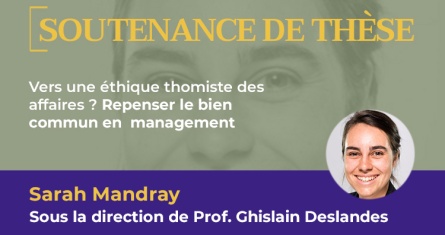 Soutenance de thèse de Sarah Mandray, le 26 juin 2023 à ESCP Business School