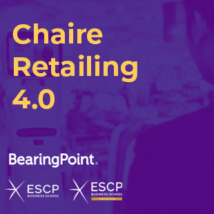 Chaire Retailing 4.0- ESCP Business School