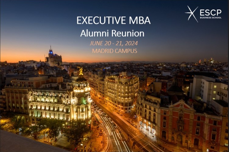 EMBA alumni back to ESCP for the annual alumni reunion | 10-21 June 2024 